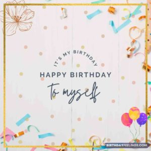birthday wishes for myself