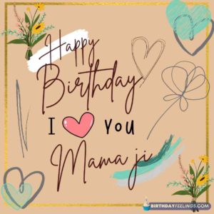 birthday wishes for mama ji in english