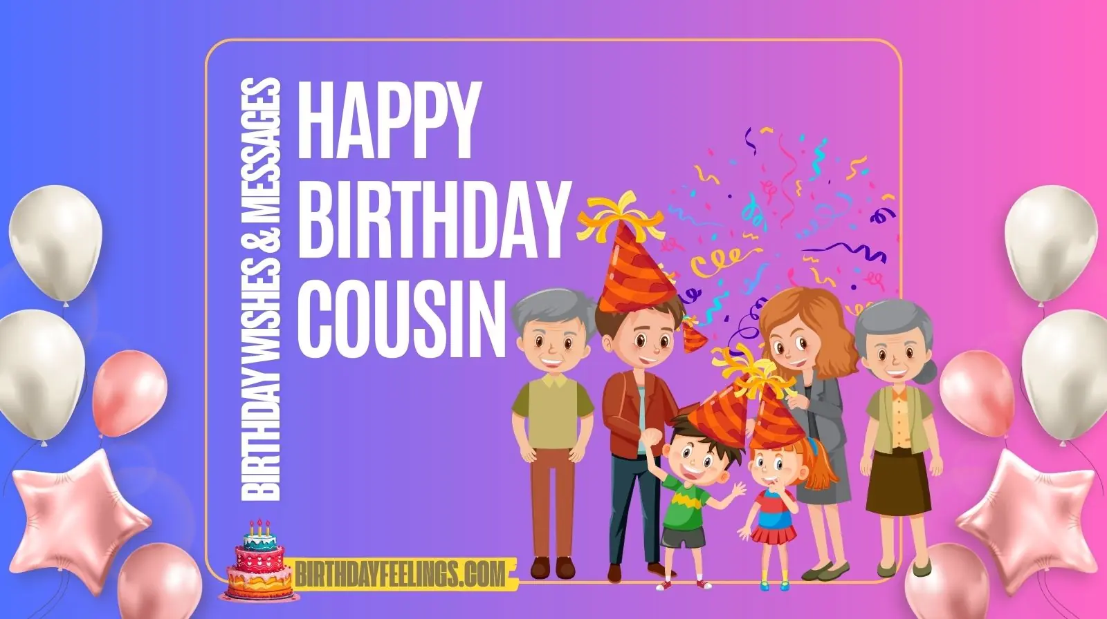 Cousin Birthday Wishes and Messages | Funny, Heartfelt & Inspirational