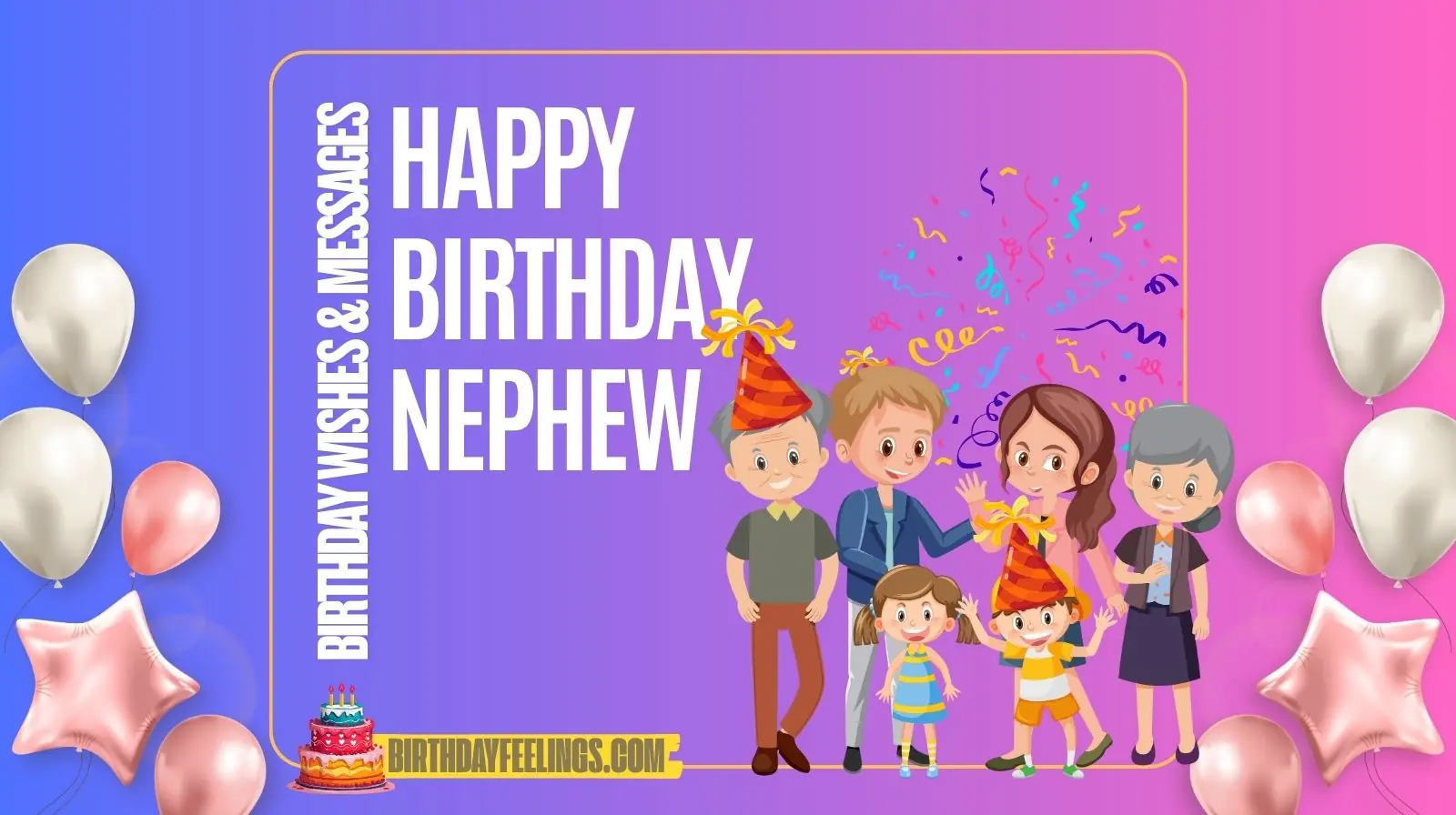 Nephew Birthday Wishes and Messages | Funny, Heartfelt & Inspirational