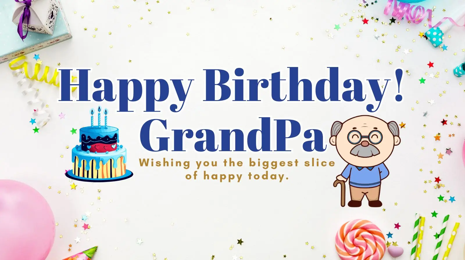Grandpa Birthday Wishes & Quotes | 150+ Heartfelt, Funny & Inspirational Messages